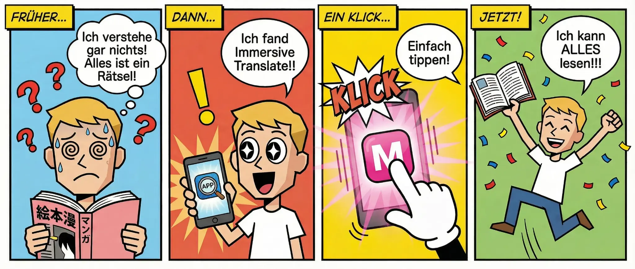 Ein Comic mit vier Bildern: vom Nichtverstehen eines Mangas zum Lesen jedes Wortes